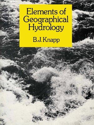 cover image of Elements of Geographical Hydrology